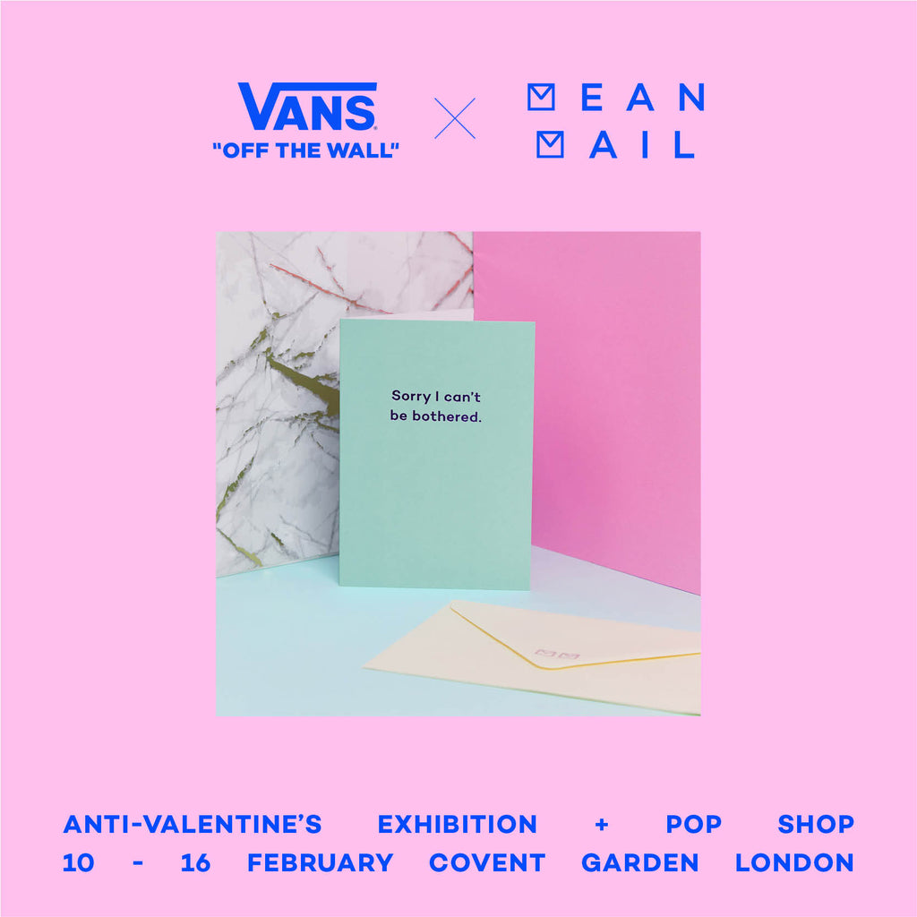 Vans X Mean Mail Valentine's Pop Up Shop