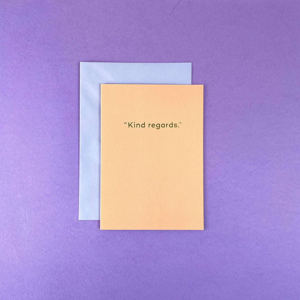 NEW: "Kind regards" card