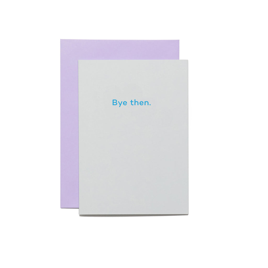 The Bye Then Bundle - 6 cards